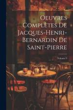 Oeuvres Complètes De Jacques-Henri-Bernardin De Saint-Pierre; Volume 9 af Anonymous