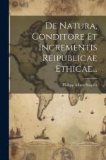De Natura, Conditore Et Incrementis Reipublicae Ethicae... af Philipp Albert Stapfer