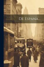 De Espana... af Anonymous