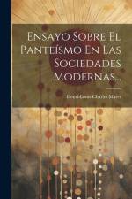 Ensayo Sobre El Panteísmo En Las Sociedades Modernas... af Henri-Louis-Charles Maret