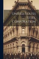 United States Steel Corporation af Anonymous