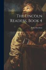 The Lincoln Readers, Book 4 af Isobel Davidson