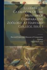 Illustrated Catalogue Of The Museum Of Comparative Zoölogy, At Harvard College, Issue 1 af Theodore Lyman