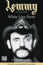 Lemmy - White Line Fever af Lemmy Kilmister