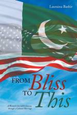 From Bliss to This af Lauraina Bashir