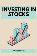INVESTING IN STOCKS af Oswald Beck