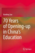 70 Years of Opening-up in China¿s Education