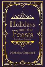 Holidays and the Feasts af Nicholas Campbell