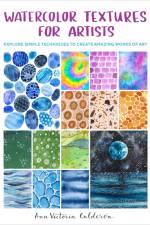 Watercolor Textures for Artists af Ana Victoria Calderon
