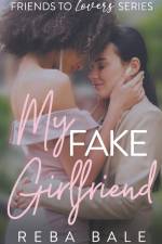 My Fake Girlfriend af Reba Bale
