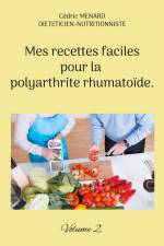 Mes recettes faciles pour la polyarthrite rhumatoïde. af Cedric Menard