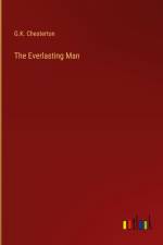 The Everlasting Man af G. K. Chesterton