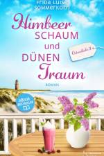 Himbeerschaum und Dünentraum af Frida Luise Sommerkorn