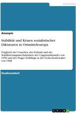 Stabilität und Krisen sozialistischer Diktaturen in Ostmitteleuropa af Anonymous