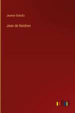 Jean de Kerdren af Jeanne Schultz