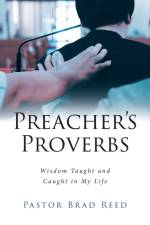 Preacher's Proverbs af Pastor Brad Reed