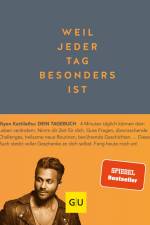 Weil jeder Tag besonders ist af Biyon Kattilathu