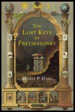 The Lost Keys of Freemasonry af Manly P. Hall