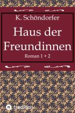 Haus der Freundinnen 1 + 2 af Anni Bürkl