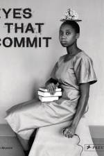 Eyes That Commit af Renee Mussai