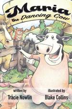 Maria the Dancing Cow