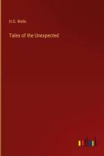 Tales of the Unexpected af H. G. Wells