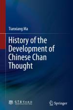 History of the Development of Chinese Chan Thought af Tianxiang Ma
