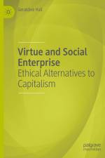 Virtue and Social Enterprise af Geraldine Hall