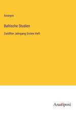 Baltische Studien af Anonym