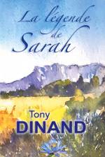 La légende de Sarah af Tony Dinand