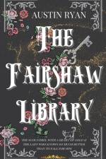 The Fairshaw Library af Austin Ryan
