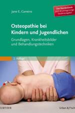 Osteopathie bei Kindern und Jugendlichen Studienausgabe af Jane Carreiro