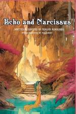 Echo and Narcissus - A Greek Myth Graphic Novella Powered by AI af Ashlinn Romagnoli