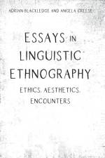 Essays in Linguistic Ethnography af Adrian Blackledge