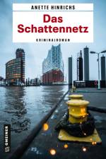 Das Schattennetz af Anette Hinrichs
