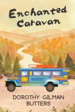 Enchanted Caravan af Dorothy Gilman Butters