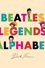 Beatles Legends Alphabet af Beck Feiner