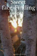 Sweet face-Finding joy af Jessica Clegg