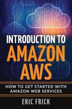 Introduction to Amazon AWS af Eric Frick