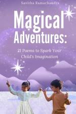 Magical Adventures af Savitha Ramachandra