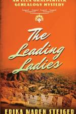 The Leading Ladies af Erika Maren Steiger