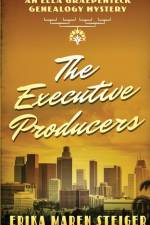 The Executive Producers af Erika Maren Steiger