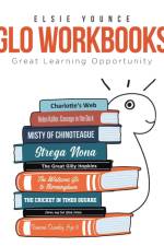 GLO Workbooks Great Learning Opportunity af Elsie Younce