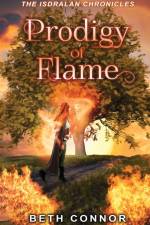 Prodigy of Flame af Beth Connor