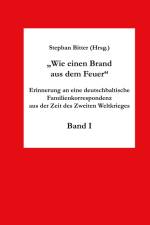Wie einen Brand aus dem Feuer Band I af Stephan Bitter