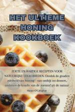 HET ULTIEME HONING KOOKBOEK af Harper O'Callaghan