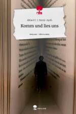 Komm und lies uns. Life is a Story - story.one af Ablavi C. I. Komi-Ayeh