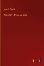 American Literary Masters af Leon H. Vincent