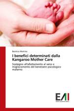 I benefici determinati dalla Kangaroo Mother Care af Beatrice Martino