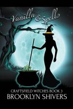 Vanilla & Spells af Brooklyn Shivers
